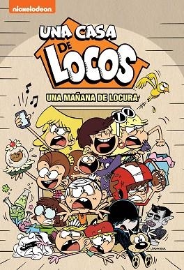 UNA CASA DE LOCOS UNA MAÑANA DE LOCURA | 9788448856595 | NICKELODEON