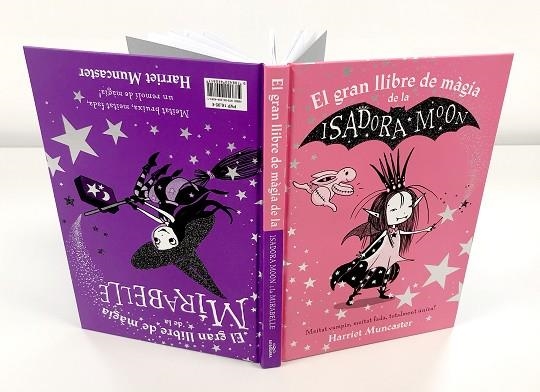 EL GRAN LLIBRE DE MÀGIA DE LA ISADORA MOON & LA MIRABELLE | 9788420440811 | HARRIET MUNCASTER