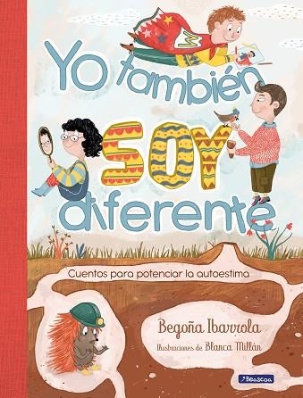 YO TAMBIEN SOY DIFERENTE | 9788448855253 | BEGOÑA IBARROLA & BLANCA MILLAN