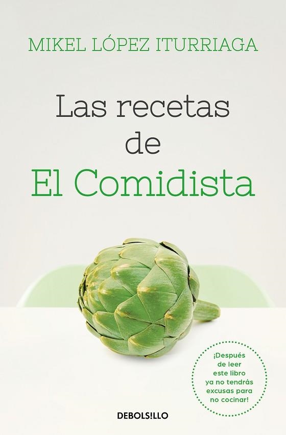 LAS RECETAS DE EL COMIDISTA | 9788466353724 | MIKEL LOPEZ ITURRIAGA