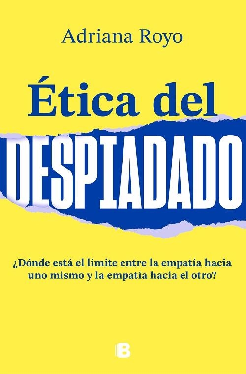 ETICA DEL DESPIADADO | 9788466668361 | ADRIANA ROYO