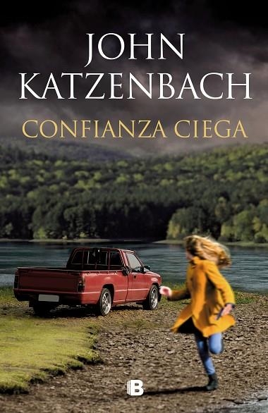 CONFIANZA CIEGA | 9788466667623 | John Katzenbach