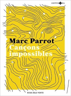 CANÇONS IMPOSSIBLES | 9788417909437 | MARC PARROT