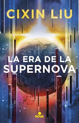 LA ERA DE LA SUPERNOVA | 9788417347949 | Liu Cixin