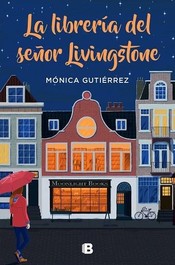 LA LIBRERIA DEL SEÑOR LIVINGSTONE | 9788466668569 | MONICA GUTIERREZ