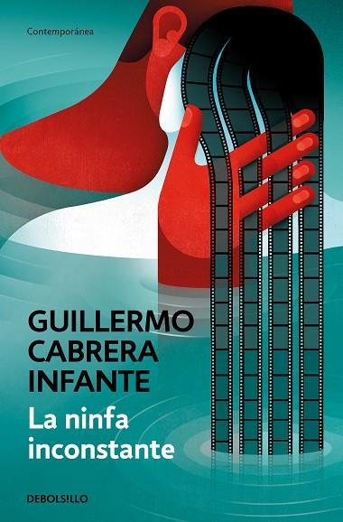 NINFA INCONSTANTE, LA | 9788466352871 | GUILLERMO CABRERA INFANTE