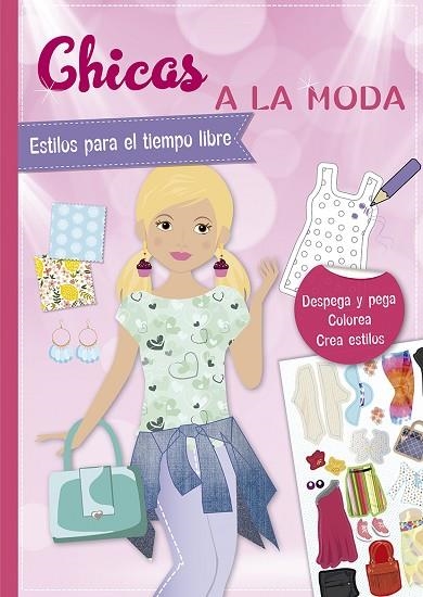 PEGATINAS CHICAS A LA MODA ESTILOS PARA EL TIEMPO LIBRE | 9788491454021 | EVA SCHINDLER