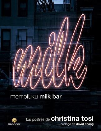 MOMOFUKU MILK BAR | 9788415887485 | CHRISTINA TOSI