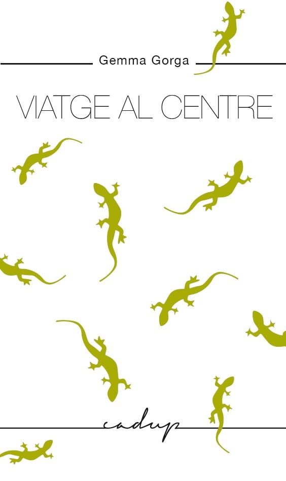 VIATGE AL CENTRE | 9788412161052 | GEMMA GORGA LOPEZ