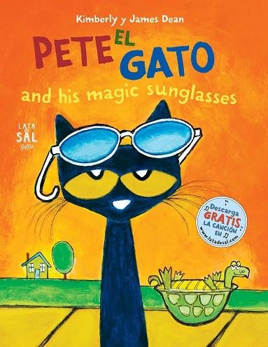 PETE EL GATO AND HIS MAGIC SUNGLASSES | 9788412078046 | KIMBERLY & JAMES DEAN