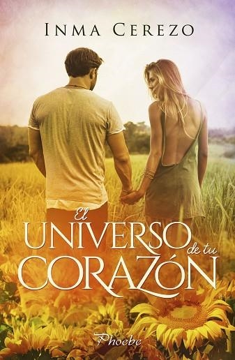 El universo de tu corazón | 9788418491009 | INMA CEREZO