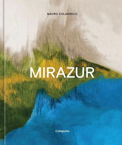 MIRAZUR | 9789876378338 | MAURO COLAGRECO