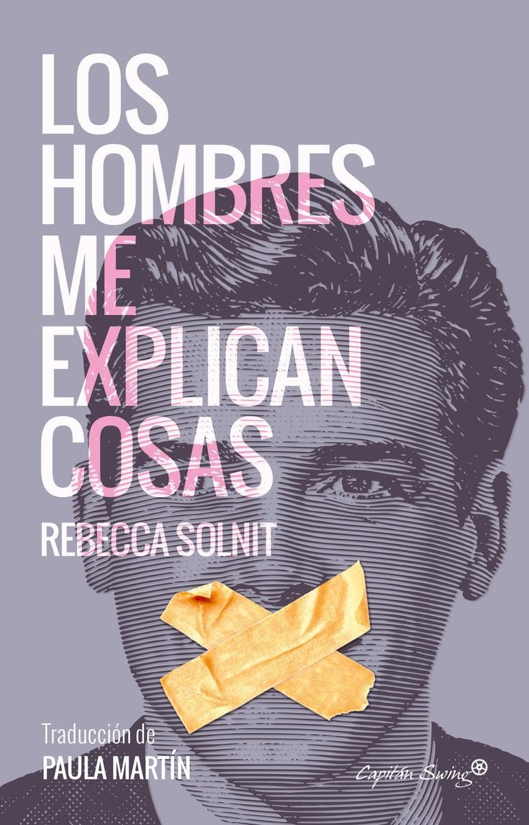 Los hombres me explican cosas | 9788494548147 | REBECCA SOLNIT