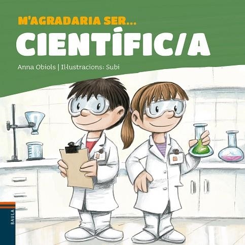 M'AGRADARIA SER CIENTÍFIC/A | 9788447942657 | ANNA OBIOLS & SUBI