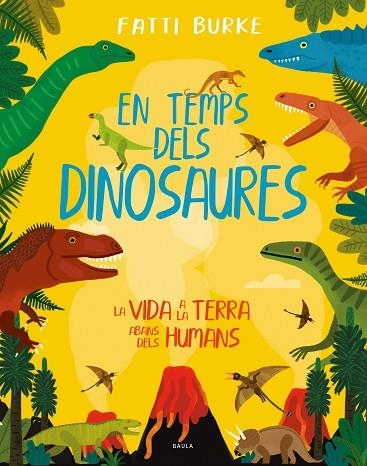 EN TEMPS DELS DINOSAURES | 9788447942503 | FATTI BURKE