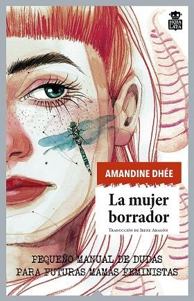 LA MUJER BORRADOR | 9788416537532 | AMANDINE DHEE