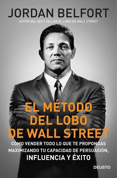 EL MÉTODO DEL LOBO DE WALL STREET | 9788423431182 | JORDAN BELFORT