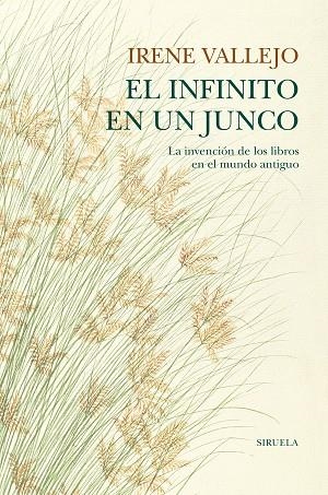 El infinito en un junco | 9788418436208 | Irene Vallejo