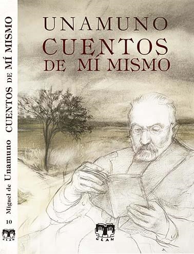 Cuentos de mi mismo | 9788496745353 | Miguel De Unamuno