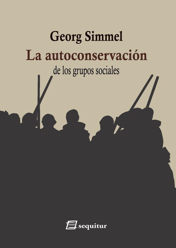 La autoconservación de los grupos sociales | 9788415707707 | GEORG SIMMEL