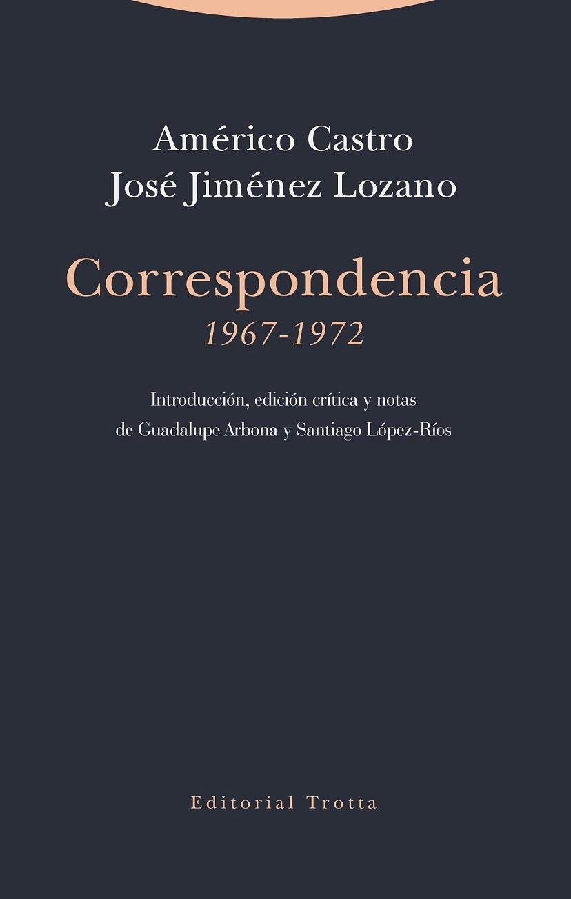 Correspondencia (1967-1972) | 9788498798401 | CASTRO & JIMENEZ