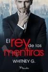 El rey de las mentiras | 9788418491016 | WHITNEY G.