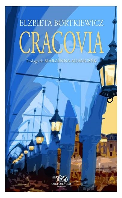 Cracovia | 9788412100341 | ELZBIETA BORTKIEWICZ