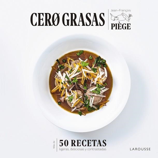 CERO GRASAS | 9788418100550 | JEAN-FRANÇOIS PIÈGE