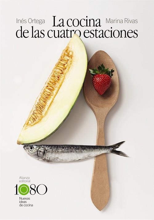 LA COCINA DE LAS CUATRO ESTACIONES | 9788413620886 | INES ORTEGA & MARINA RIVAS