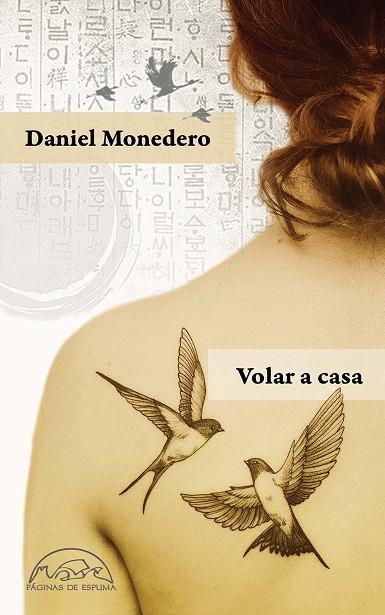 Volar a casa | 9788483932834 | Daniel Monedero