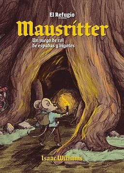 Mausritter Un juego de rol de espadas y bigotes | 9788412098570 | ISAAC WILLIAMS