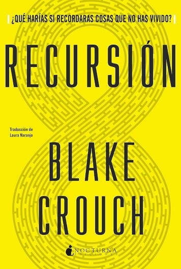 RECURSION | 9788417834876 | Blake Crouch