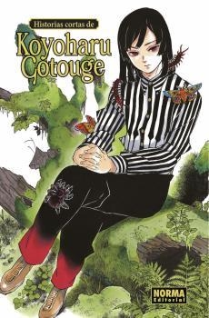 HISTORIAS CORTAS DE KOYOHARU GOTOUGE | 9788467942644 | KOYOHARU GOTOUGE