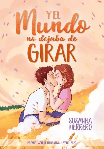 Y EL MUNDO NO DEJABA DE GIRAR | 9788418057564 | SUSANA HERRERO