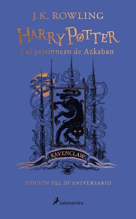 HARRY POTTER Y EL PRISIONERO DE AZKABAN CASA RAVENCLAW | 9788418174117 | J. K. ROWLING