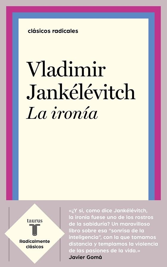 LA IRONIA | 9788430622573 | VLADIMIR JANKELEVITCH