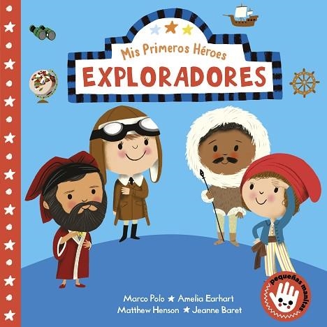 MIS PRIMEROS HEROES EXPLORADORES | 9788448855475 | NILA AYE