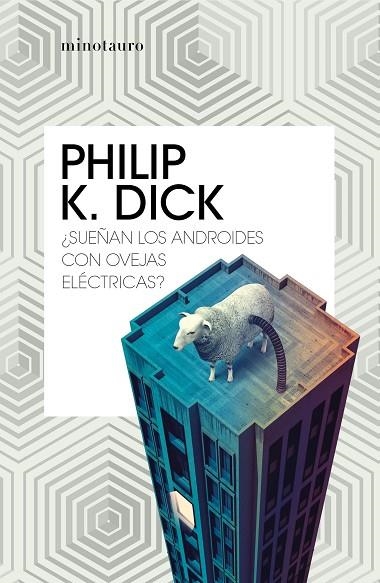 SUEÑAN LOS ANDROIDES CON OVEJAS ELÉCTRICAS? | 9788445007723 | PHILIP K. DICK