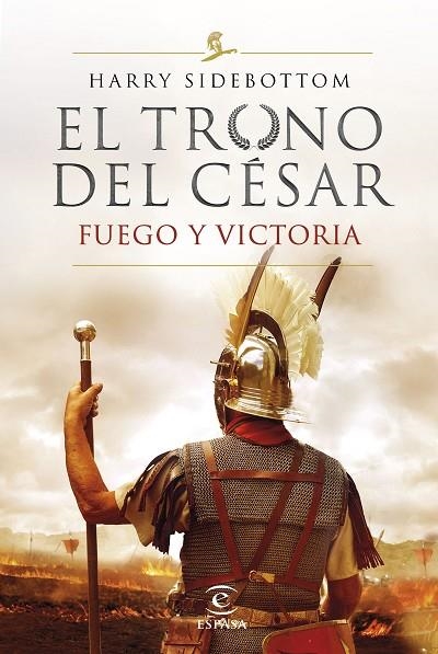 El trono del César Fuego y victoria | 9788467060782 | Harry Sidebottom