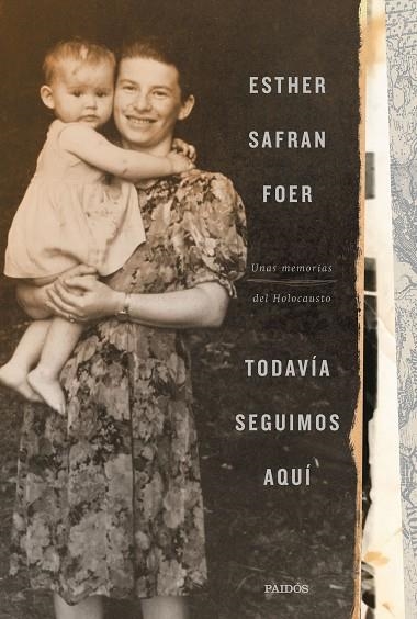 Todavía seguimos aquí | 9788449337222 | Esther Safran Foer