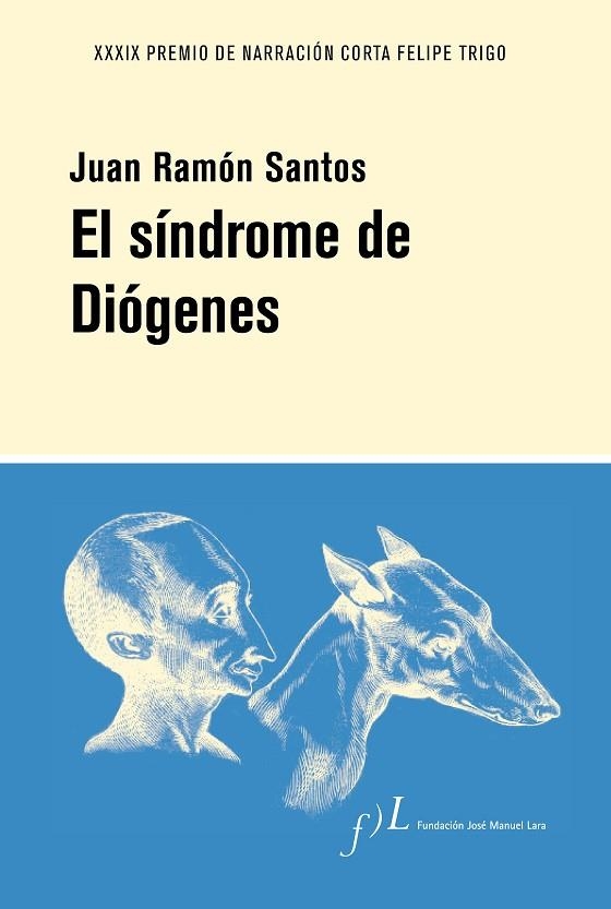 El síndrome de Diógenes | 9788417453596 | Juan Ramón Santos