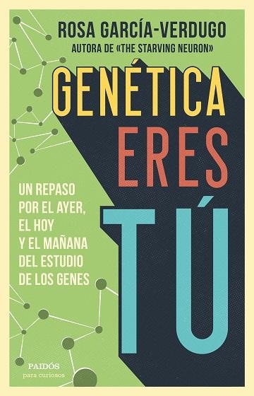 Genética eres tú | 9788449336584 | Rosa García-Vergudo