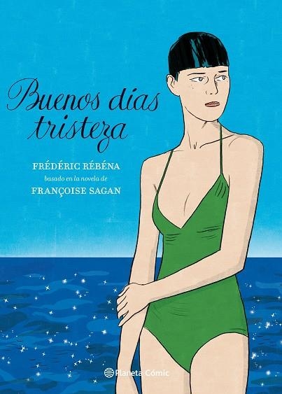 Buenos días tristeza | 9788413412092 | Françoise Sagan & Frédéric Rébéna