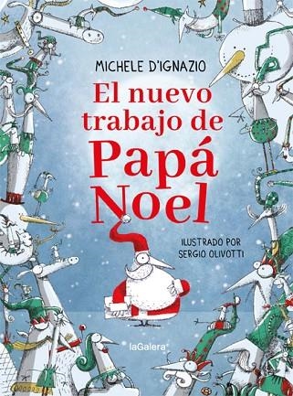 El nuevo trabajo de Papá Noel | 9788424668297 | Michele D'Ignazio