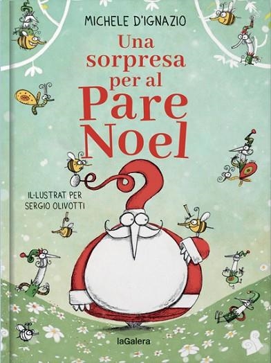 Un regal inesperat per al Pare Noel | 9788424668914 | Michele D'Ignazio