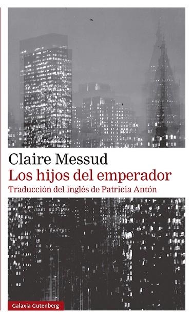 Los hijos del emperador | 9788418218262 | Claire Messud