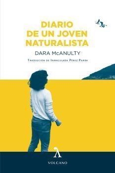 Diario de un joven naturalista | 9788494993497 | Dara McAnulty