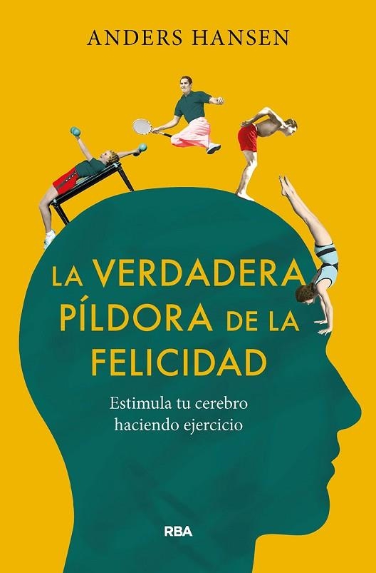 LA VERDADERA PILDORA DE LA FELICIDAD | 9788491875710 | ANDERS HANSEN