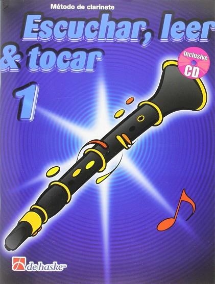 ESCUCHAR LEER Y TOCAR CLARINETE 01 | 9789043117678 | VVAA