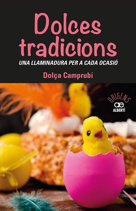 DOLCES TRADICIONS | 9788472461765 | DOLÇA CAMPRUBÍ